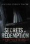 [Secrets of Redemption 02] • This Happened to Jessica · A Gripping Psychological Thriller (Secrets of Redemption Book 2)